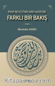 İmam Nevevî'nin Kırk Hadis'ine Farklı Bir Bakış