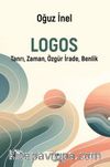 Logos & Tanrı, Zaman, Özgür İrade, Benlik