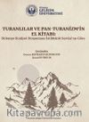 Turanlılar ve Pan-Turanizm'in El Kitabı