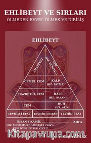 Ehlibeyt ve Sırları Ölmeden Evvel Ölmek ve Diriliş