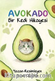 Avokado <br /> Bir Kedi Hikayesi