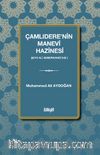 Çamlıdere'nin Manevi Hazinesi
