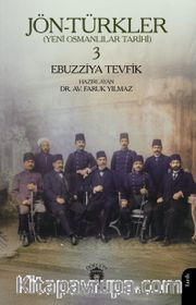 Jön-Türkler (Yeni Osmanlılar Tarihi) 3