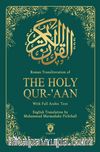 The Holy Qur-‘aan & With Full Arabic Text
