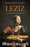 Leziz & Lezzetin Evrimi Bizi Nasıl İnsan Yaptı?