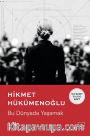 Bu Dünyada Yaşamak