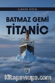 Batmaz Gemi Titanic