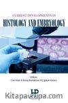 Current Developments In Histology And Embryology