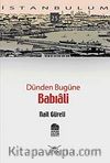 Dünden Bugüne Babıali-25