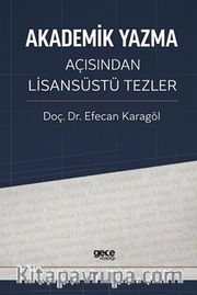 Akademik Yazma Açısından Lisansüstü Tezler