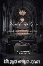 Perdede Bir Gece <br /> Sinemada Kurgusal Konaklama Mekanlarının Mimari Estetiği ve Atmosferi