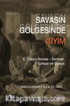 Savaşın Gölgesinde Giyim