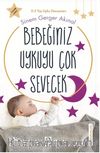 Bebeğiniz Uykuyu Çok Sevecek