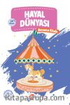 Hayal Dünyası Boyama Kitabı