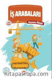 İş Arabaları Boyama Kitabı