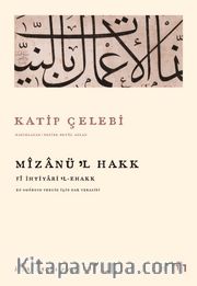 Mizanü'l Hakk - Fî İhtiyaril Ehak