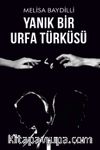 Yanık Bir Urfa Türküsü