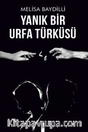Yanık Bir Urfa Türküsü