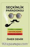 Seçkinlik Paradoksu