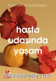 Hasta Odasında Yaşam