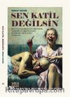 Sen Katil Değilsin