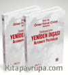 Prof. Dr. Ömer Faruk Çolak Anısına Türkiye'nin Yeniden İnşası: Alternatif Politikalar