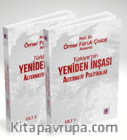 Prof. Dr. Ömer Faruk Çolak Anısına Türkiye'nin Yeniden İnşası: Alternatif Politikalar