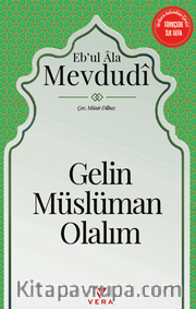 Gelin Müslüman Olalım