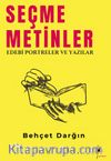Seçme Metinler & Edebi Portreler ve Yazılar