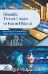 İslam'da Ticaret Finans ve Faizin Hükmü