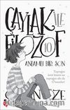 Çaylak İle Filozof 10 / Anlamlı Bir Son
