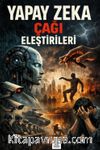Yapay Zeka Çağı Eleştirileri