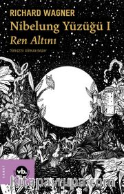 Nibelung Yüzüğü 1 / Ren Altını