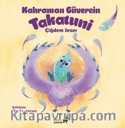 Kahraman Güvercin Takatuni