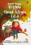 Rüzgar Olmak İsteyen Çocuk