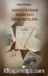 Servetifünun Edebiyatı Ders Notları