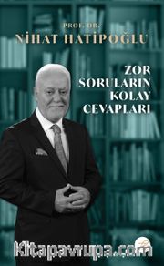 Zor Soruların Kolay Cevapları