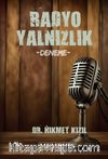 Radyo Yalnızlık & Deneme