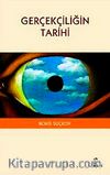 Gerçekçiliğin Tarihi