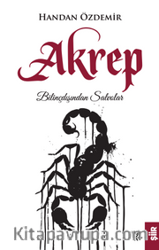 Akrep <br /> Bilinçdışından Salvolar