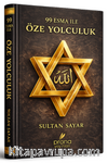99 Esma İle Öze Yolculuk