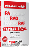 Tüm Adaylar İçin Paragraf Çek Kopart Yaprak Test