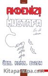 Akdeniz! Mustafa
