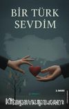 Bir Türk Sevdim