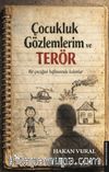 Çocukluk Gözlemlerim ve Terör