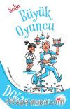 Selin / Büyük Oyuncu