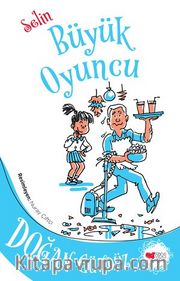 Selin / Büyük Oyuncu