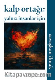 Kalp Ortağı: Yalnız İnsanlar İçin