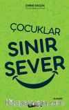 Çocuklar Sınır Sever