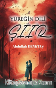 Yüreğin Dili Şiir